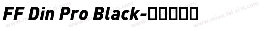 FF Din Pro Black字体转换